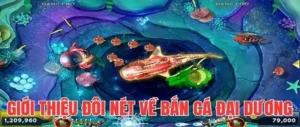 Cách Chơi Bắn Cá Đại Dương HB88 Chinh Phục Kho Báu Dưới Biển Sâu