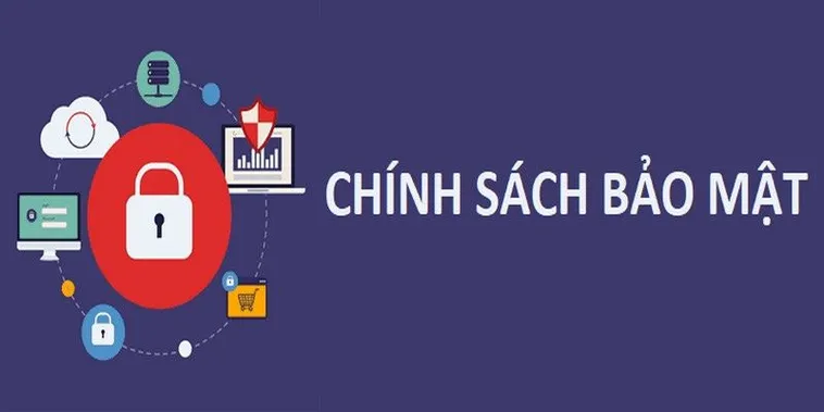 Chính sách bảo mật